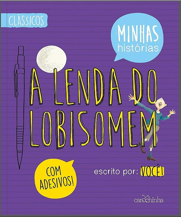 A Lenda Do Lobisomem - Minhas Histórias - Livro Com Adesivos