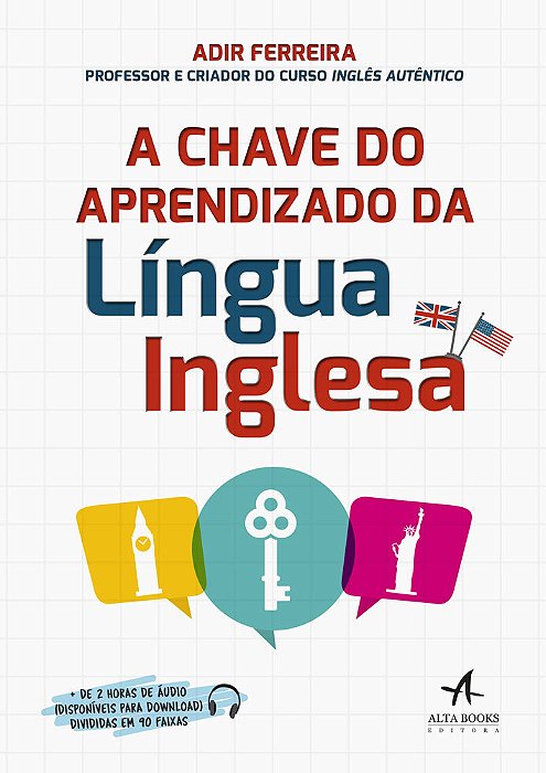 A Chave Do Aprendizado Da Língua Inglesa - Livro Com Áudio MP3