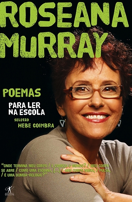 Roseana Murray - Poemas Para Ler Na Escola