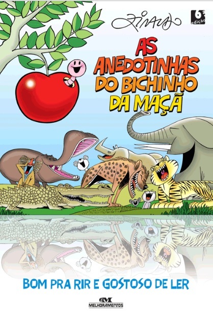 As Anedotinhas Do Bichinho Da Maçã