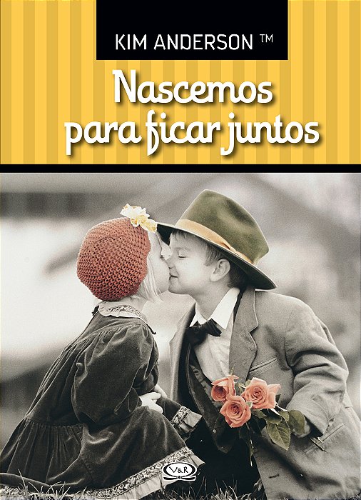 Nascemos Para Ficar Juntos