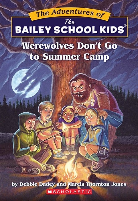 Werewolves Don't Go To Summer Camp