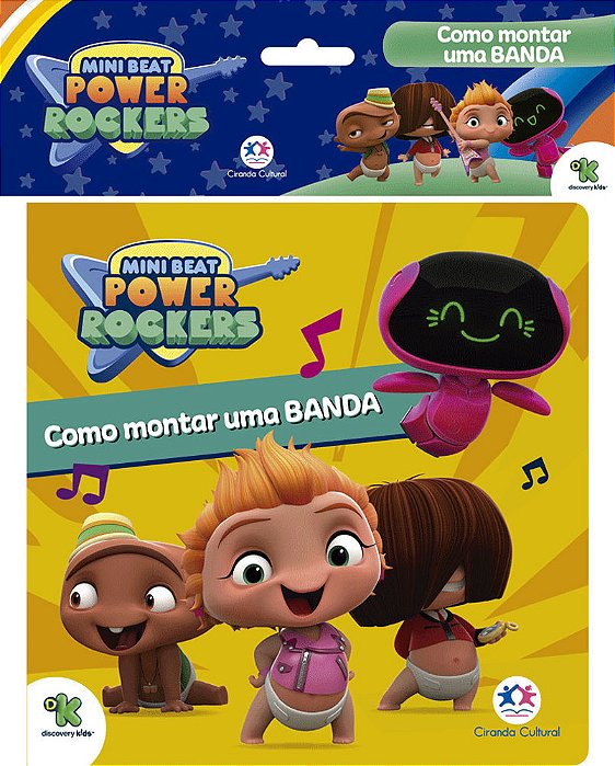 Mini Beat Power Rockers - Como Montar Uma Banda
