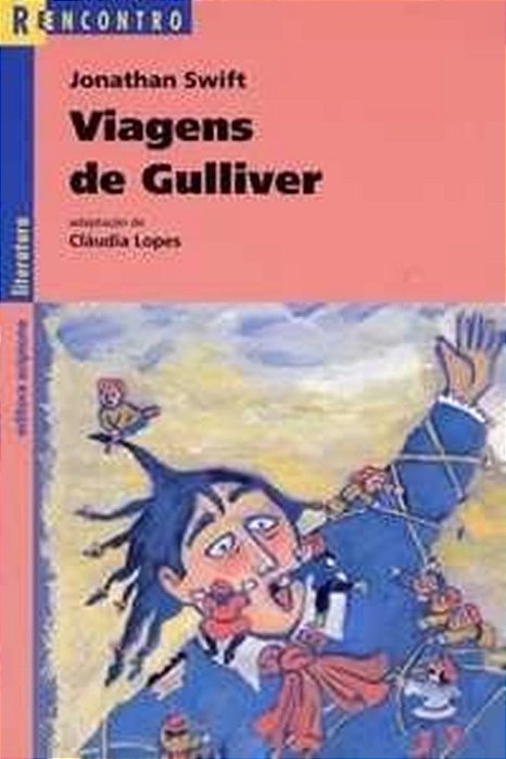 ES Viagens De Gulliver Reencontro