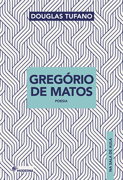 Gregorio De Matos Na Sala De Aula
