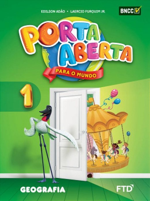 Porta Aberta Para O Mundo - Geografia - 1º Ano - Ensino Fundamental I