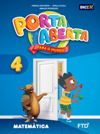 Porta Aberta Para O Mundo - Matemática - 4º Ano - Ensino Fundamental I