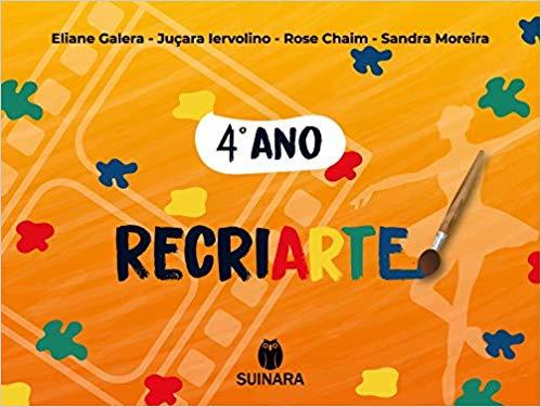 Recriarte Com Arte - 4º Ano