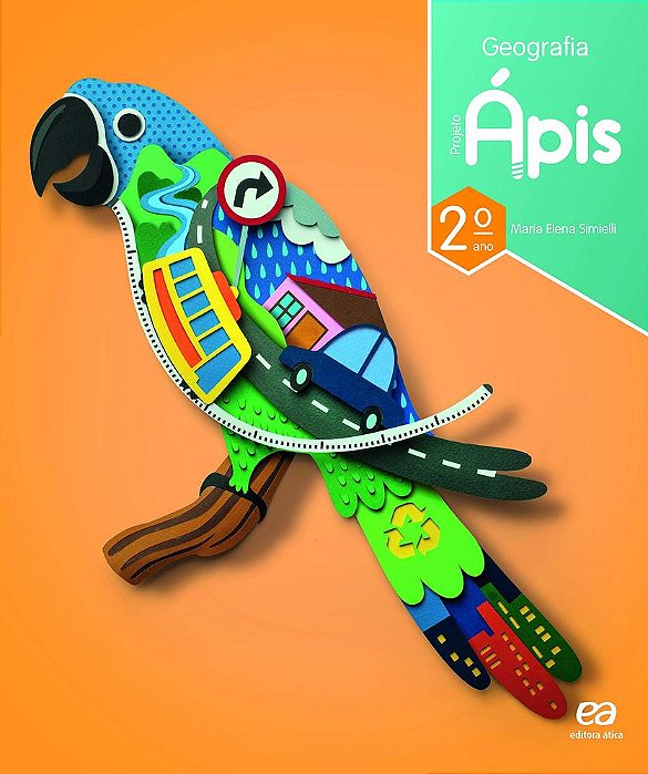 MG/ES Projeto Ápis - Geografia - 2º Ano - Versão Reformulada - 3ª Edição
