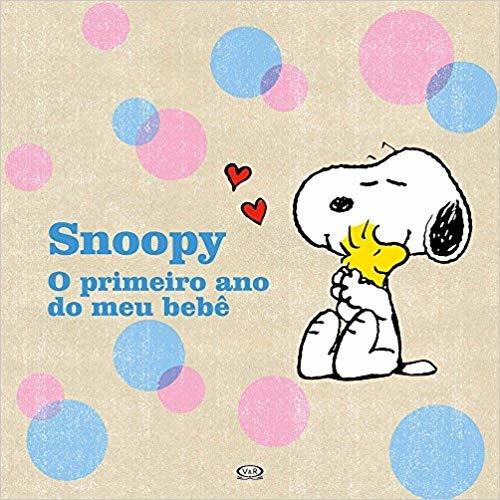 Snoopy: Primeiro Ano Do Meu Bebê
