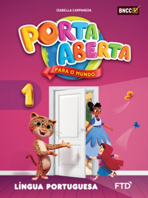 Porta Aberta Para O Mundo - Língua Portuguesa - 1º Ano - Ensino Fundamental I