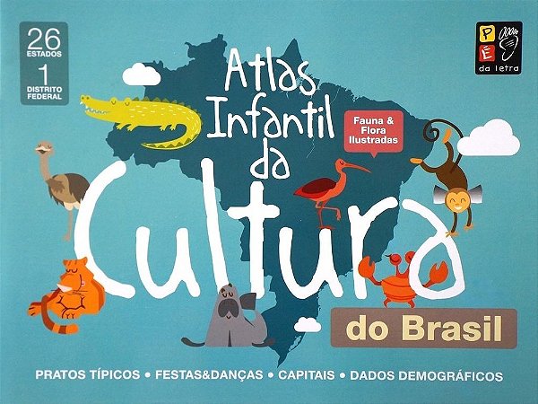 Atlas Infantil Da Cultuta Do Brasil..-