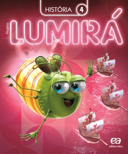 MG Projeto Lumirá - História 4º Ano Fundamental