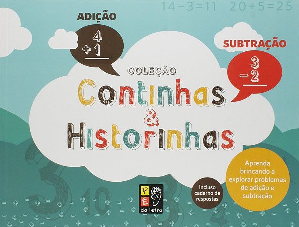 Adição E Subtração - Continhas E Historinhas..-