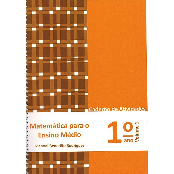 Matemática Para O Ensino Médio Volume 1 - Caderno De Atividades