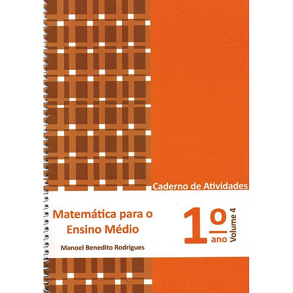Matemática Para O Ensino Médio Volume 4 - Caderno De Atividades