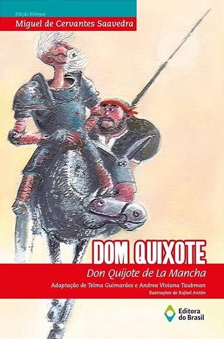 Dom Quixote/Don Quijote De La Mancha