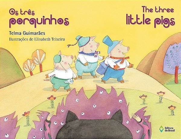 Os Três Porquinhos/The Three Little Pigs