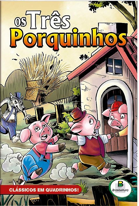 Os Três Porquinhos - Clássicos Em Quadrinhos!