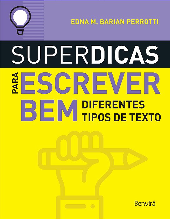 Superdicas Para Escrever Bem Diferentes Tipos De Texto