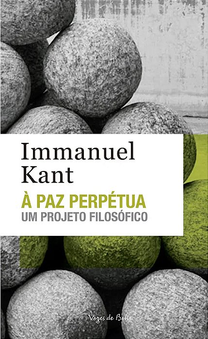 A Paz Perpetua: Um Projeto Filosofico