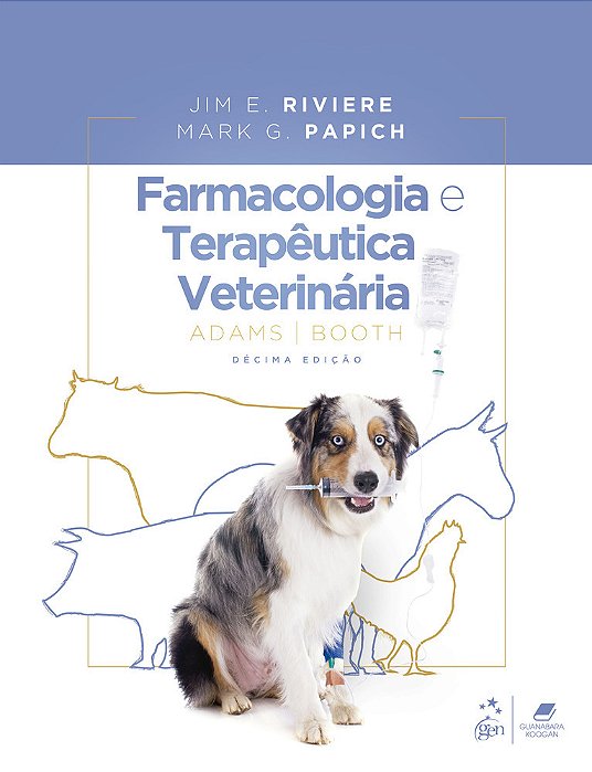 Adams Booth - Farmacologia E Terapêutica Veterinária