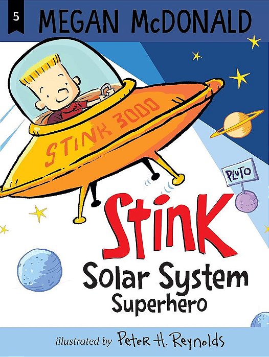 Stink, Solar System Superhero