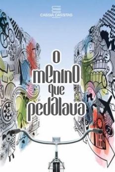 O Menino Que Pedalava
