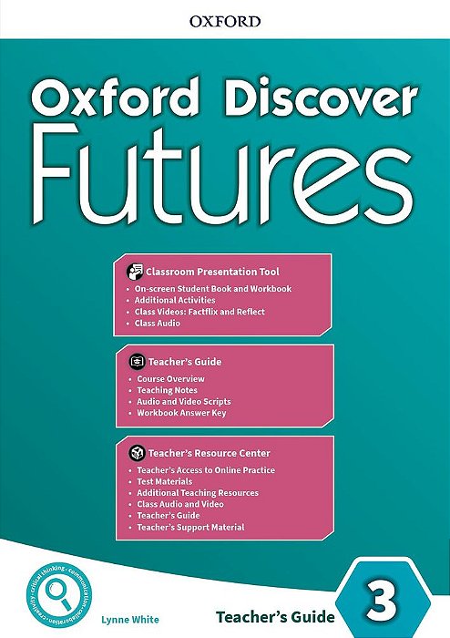 Oxford Discover Futures 3 - Teacher's Guide Pack..-