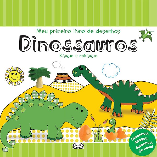Dinossauros: Meu Primeiro Livro De Desenhos