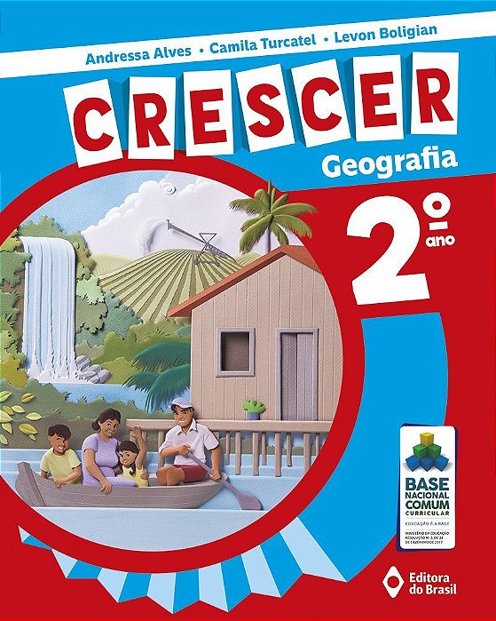Crescer Geografia - 2º Ano - Ens. Fundamental