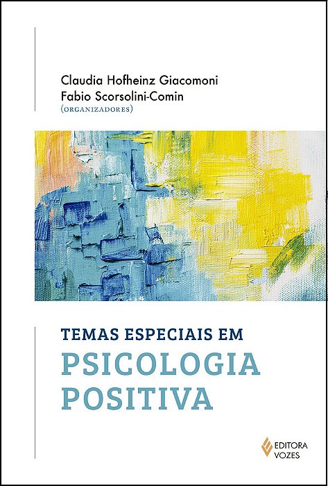 Temas Especiais Em Psicologia Positiva