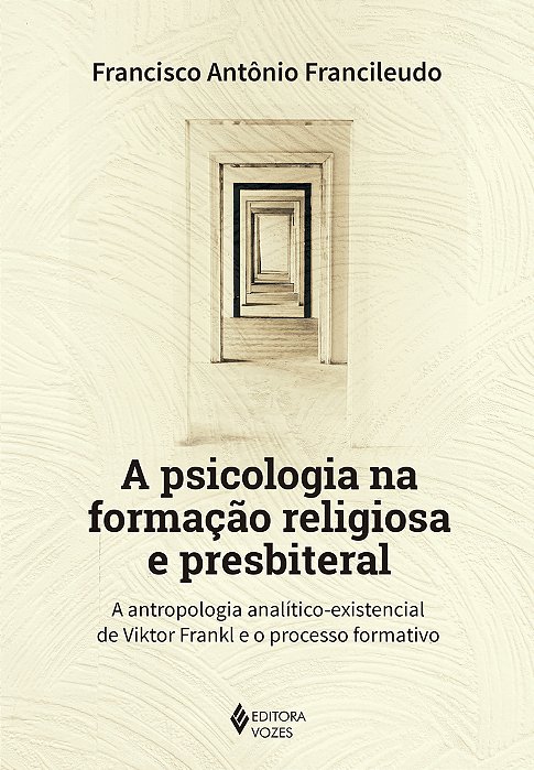 A Psicologia Na Formaçao Religiosa E Presbiterial