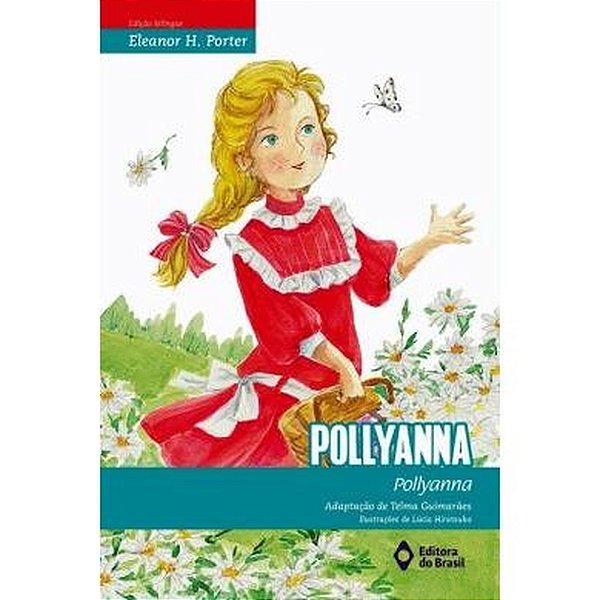Pollyanna/Pollyanna - Edição 2018..-