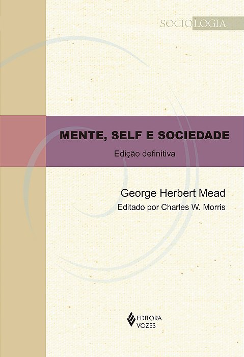 Mente, Self E Sociedade