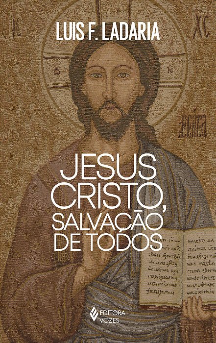 Jesus Cristo, Salvação De Todos