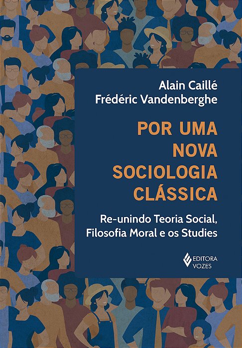 Por Uma Nova Sociologia Classica