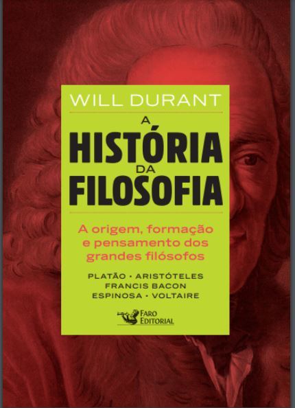 A História Da Filosofia: De Platão A Voltaire