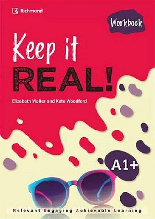 Keep It Real! A1+ - Workbook