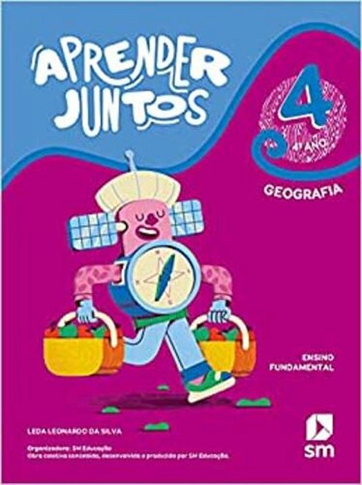 Aprender Juntos Geografia 4 Ano Bncc Ed 2021