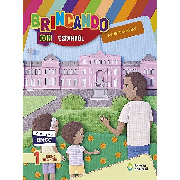 Brincando Com Espanhol - 1 Ano