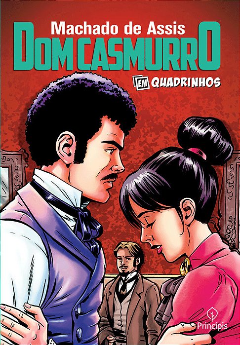 Dom Casmurro: Em Quadrinhos