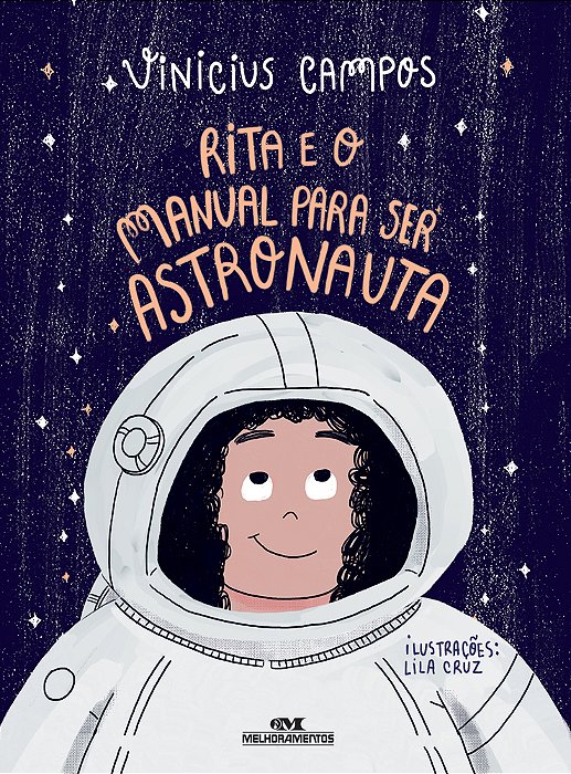 Rita E O Manual Para Ser Astronauta