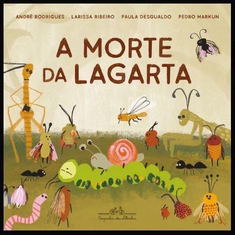 A Morte Da Lagarta