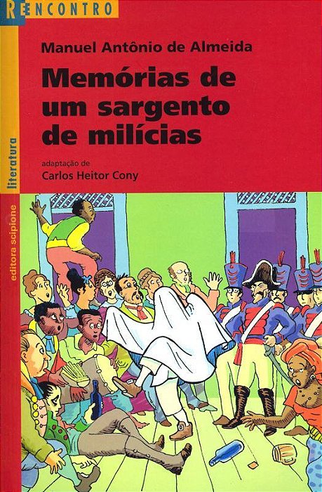 ES Memorias De Um Sarg De Milicias Reenc. Literatura