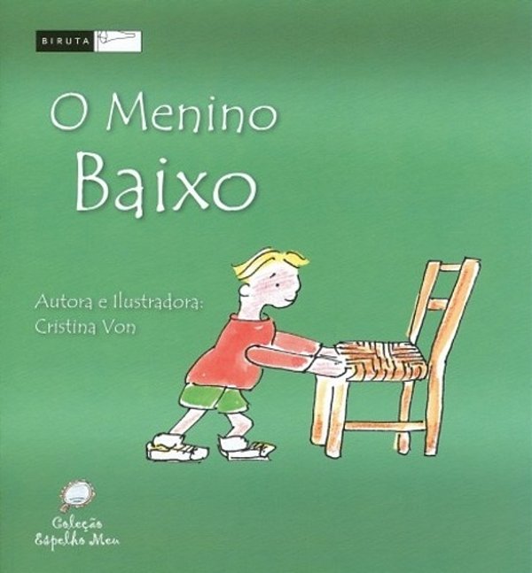 O Menino Baixo..-