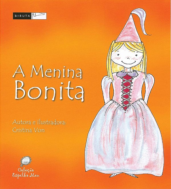 A Menina Bonita