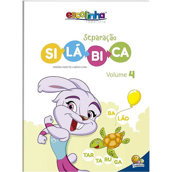 Escolinha Separacao Silabica: Vol.4