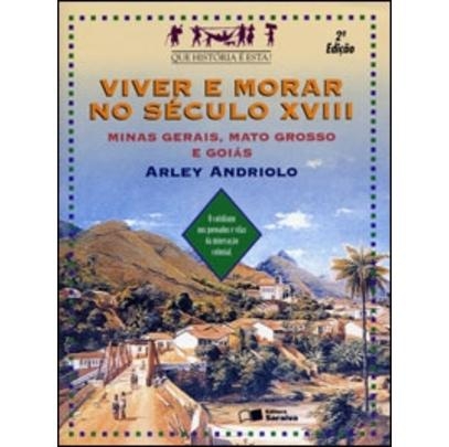ES - Viver E Morar No Seculo XVIII