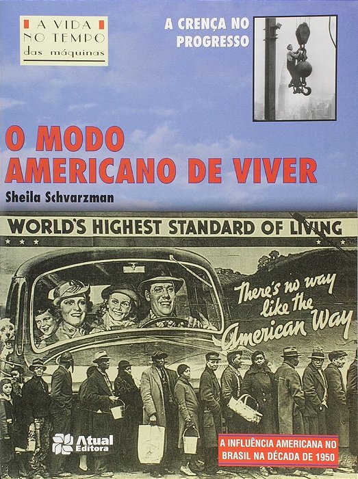 ES - Modo Americano De Viver, O